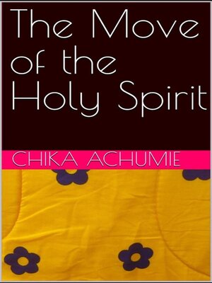 cover image of The move of the Holy Spirit